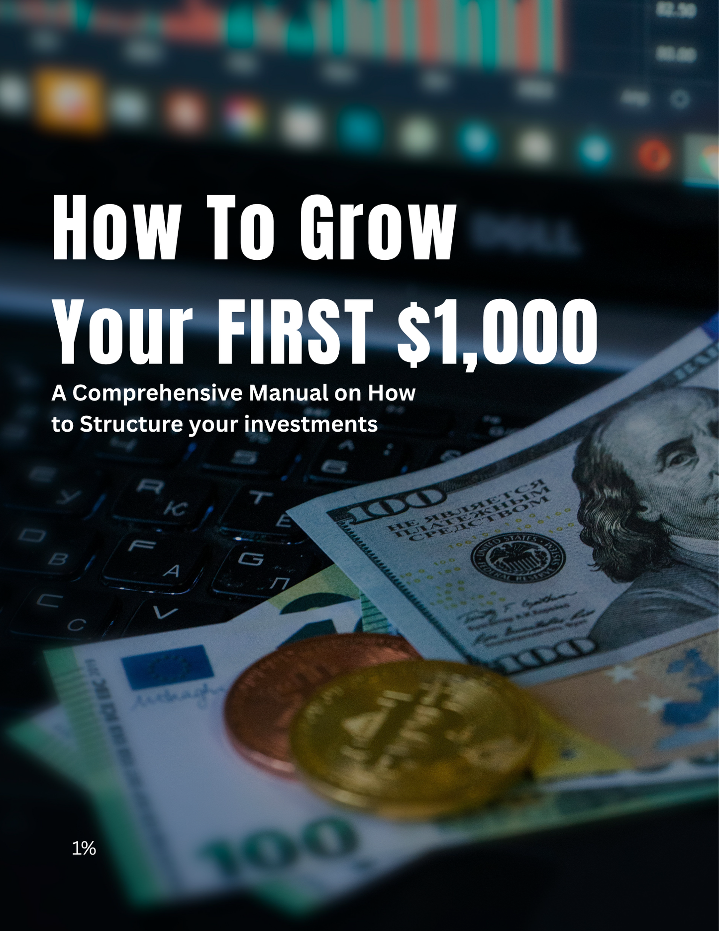 How to Grow Your First $1000